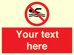 Custom No swimming prohibition Sign